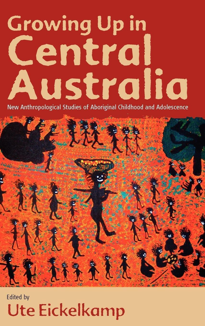 Thumbnail - Ute Eickelkamp | Growing Up In Central Australia | Buch | Englisch
