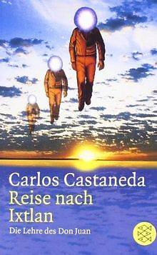 Reise nach Ixtlan: Die Lehre des Don Juan von Cas... | Buch | Zustand akzeptabel
