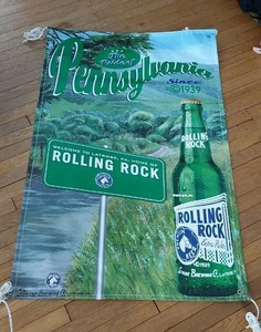 Rolling Rock Beer Latrobe Pennsylvania Banner