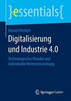 Digitalisierung Und Industrie 4.0 Ronald Deckert