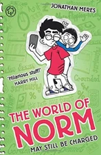 The World of Norm: 9: May Still Be Charged (Tales from Schwartzg
