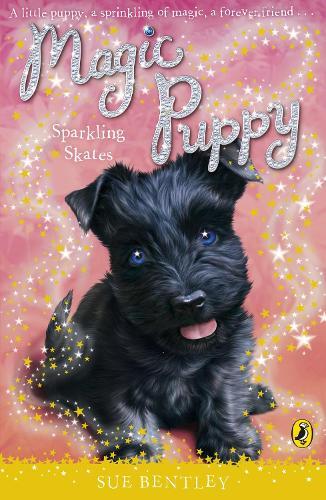 Sue Bentley Magic Puppy: Sparkling Skates (Tascabile) Magic Puppy