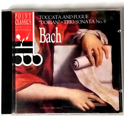 Bach - Toccata & Fugue Dorian Sonata No 4 (CD Album, 1992 Point Classics)