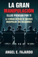 Angel E. Fajardo | La Gran ManipulaciÒN | Taschenbuch | Spanisch (2025)