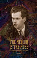 Lance Strate (U. A.) | The Medium Is The Muse Channeling Marshall Mcluhan | Buch