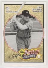 2005 Upper Deck Baseball Heroes 372/575 Mel Ott #159 HOF 0c6