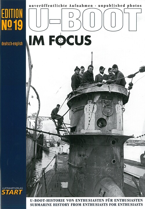 U-Boot im Focus, Nr. 19, unveröffentliche Fotos U-Boote/Modellbau/Bilder/No./Vol