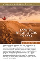 Denise Renner | How To Be Imitators Of God Study Guide | Taschenbuch | Englisch