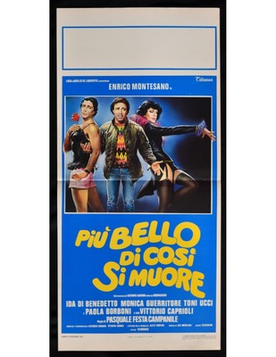 Plakat PIU' BELLO DI COSI' SI MUORE Enrico Montesano Guerritore Borboni B301