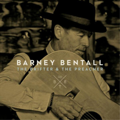 Barney Bentall The Drifter & the Preacher (Vinyl) 12'' Album