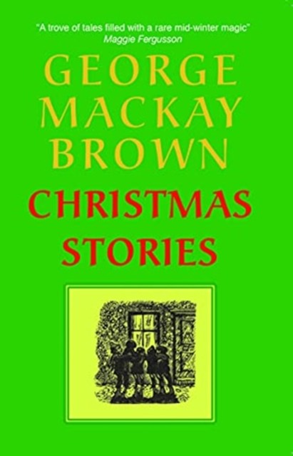 Christmas Stories by George Mackay Brown (Paperback Book)