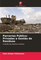 Parcerias PúBlico-Privadas E GestãO De ResíDuos Italo Arbulu Villanueva Buch
