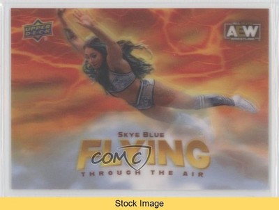 2024 AEW All Elite Wrestling Flying Through the Air Skye Blue #FTA-11 READ 09q5