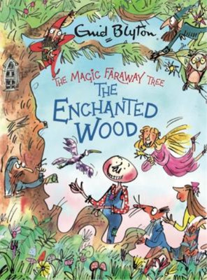 Enid Blyton The Magic Faraway Tree: The Enchanted Wood Delux (Gebundene Ausgabe)