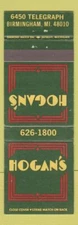 Matchbook Cover - Hogan's Birmingham MI
