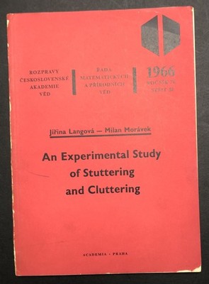 Jirina Langova / Experimental Study of Stuttering and Cluttering -- Signed 1st