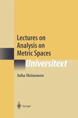 Lectures on Analysis on Metric Spaces, Hardcover by Heinonen, Juha, Brand New...