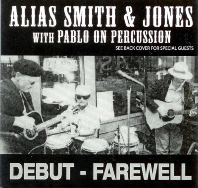 Alias Smith and Jones,Pablo on Percussion,SEALED CD,Debut Farewell