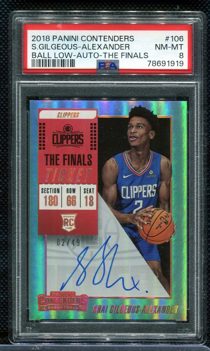 2018-19 Contenders SHAI GILGEOUS-ALEXANDER Finals Ticket Auto RC