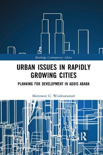 Urban Issues in Rapidly Growing Cities - 9781032174211