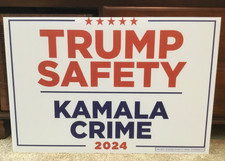 Official Donald Trump 2024 Yard Sign from Virginia Republican Party Safety/Crime