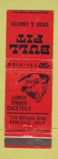 Matchbook Cover - Bull Pit Steak Lobster Roseville CA restaurant