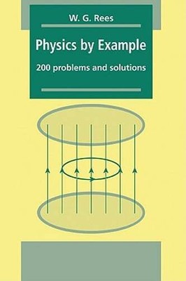 Physics by Example by Gareth Rees: New