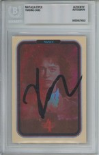 Natalia Dyer Signed Stranger Things nancy Zerocool Trading Card Beckett BAS Slab