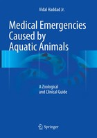 Vidal Haddad Jr | Medical Emergencies Caused By Aquatic Animals | Taschenbuch