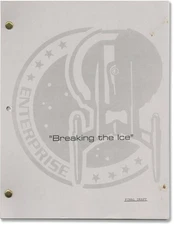 Star Trek ENTERPRISE BREAKING THE ICE Original screenplay for the 2001 #161764