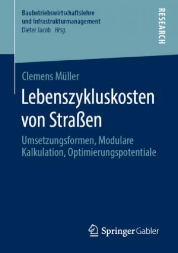 Thumbnail - Lebenszykluskosten Von Straßen Umsetzungsformen, Modulare Kalkulation,