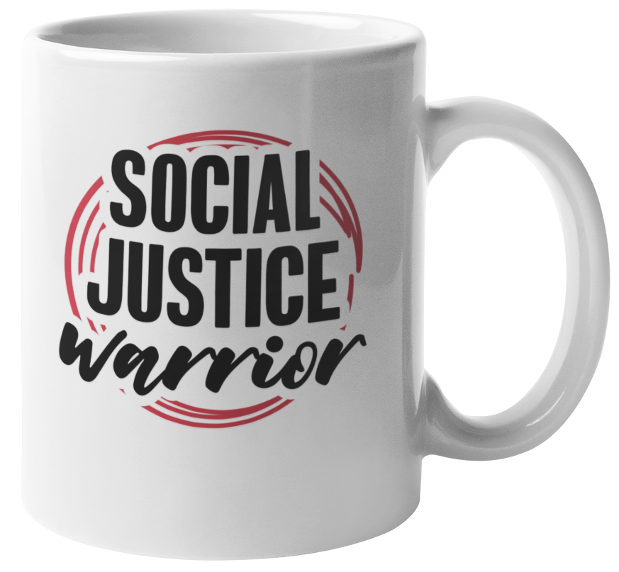 Social Justice Warrior Empower Coffee & Tea Mug