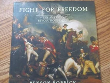 Fight for Freedom-The American Revolutionary War (Benson Bobrick)