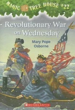Magic Tree House 22: Revolutionary War on Wednesday (A Stepping Stone Bo - GOOD