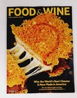 Food and Wine Magazine March 2026 World's Best Cheese Is Now Made In America — photo 1