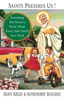 Saints Preserve Us! Sean Kelly (U. A.) Taschenbuch Einband - Flex.(Paperback)