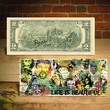 Collage Life Is Beautiful Pop Art Genuine $2 Bill Signed by Rency - LTD # of 200