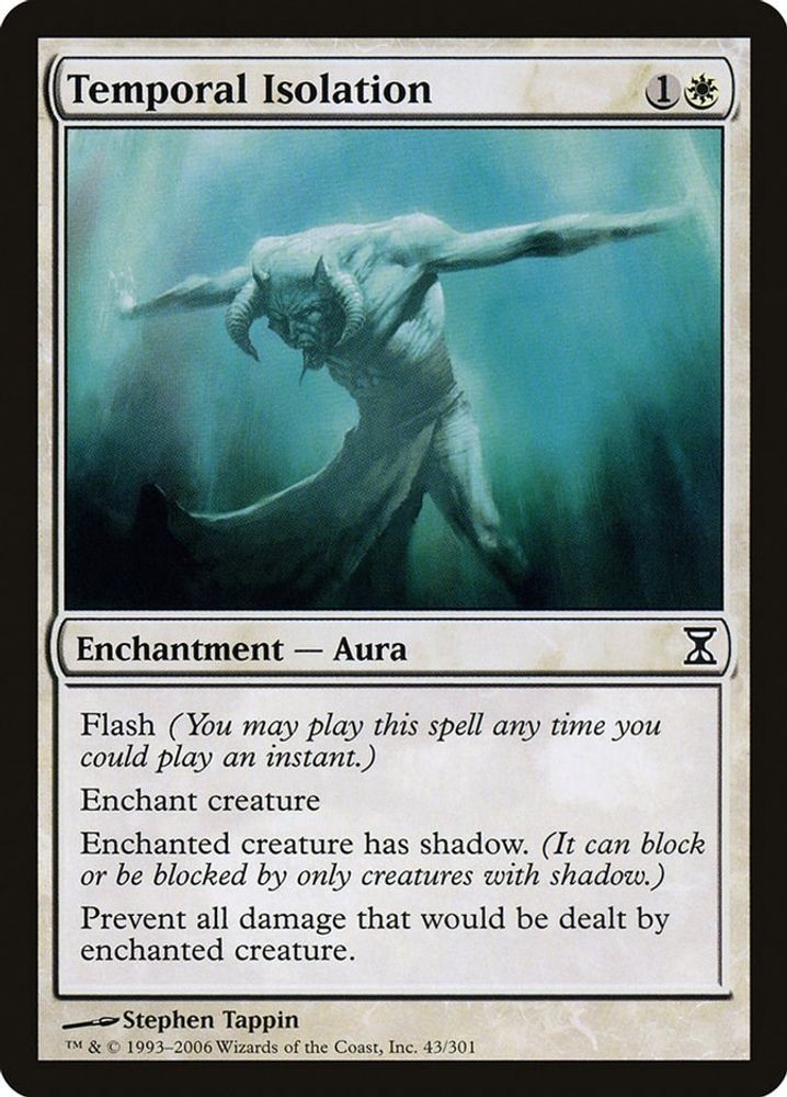 2006 Magic: The Gathering: Time Spiral - Temporal Isolation (#43, C, Near Mint)