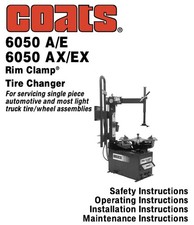 Coats 6050 Ae Axex Tire Changer Instructionmaintenance Manual On Cdrom