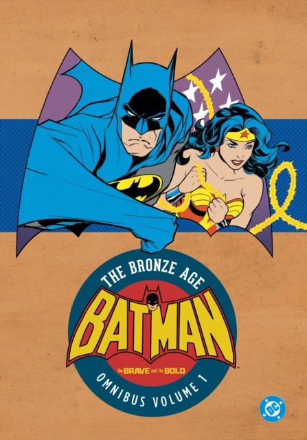 Batman: The Brave And The Bold: The Bronze Age Omnibus Vol. 1 : (New Edition) Bob Haney - Image 3