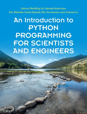 An Introduction to Python Programming for Scientists and Engineers Lin Aizenman