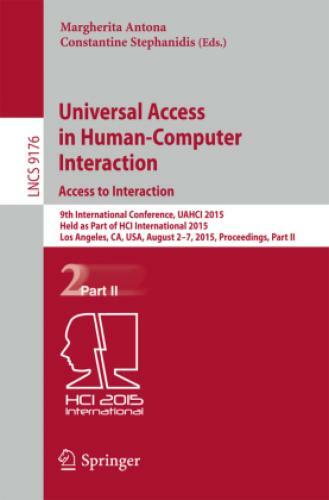 Thumbnail - Universal Access In Human-computer Interaction. Access To Interaction