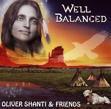 Well Balanced von Shanti,Oliver & Friends | CD | Zustand akzeptabel