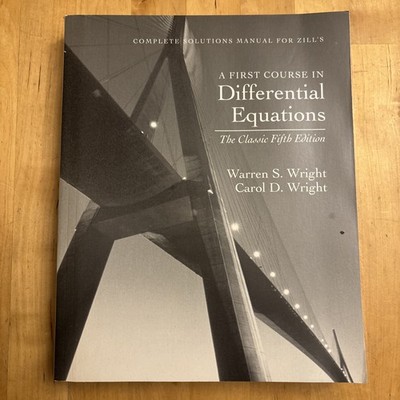 Complete Solutions Manual A First Course in Differential Equations 5th Ed TPB