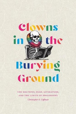 Clowns in the Burying Ground - 9781478029748