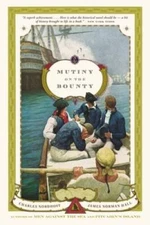 Mutiny on the Bounty: A Novel - Paperback By Nordhoff, Charles - VERY GOOD