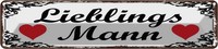 Blechschild 10X46 Cm Libelingsmann Herz Spruch Zitat Deko Geschenk Metall Schild