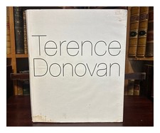 Donovan, TERENCE. donovan, DIANA. HILLMAN, DAVID Terence Donovan / edited by Dia