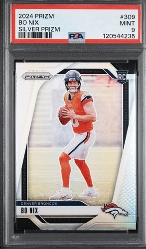 2024 Panini Prizm - Silver #309 Bo Nix (RC) PSA 9