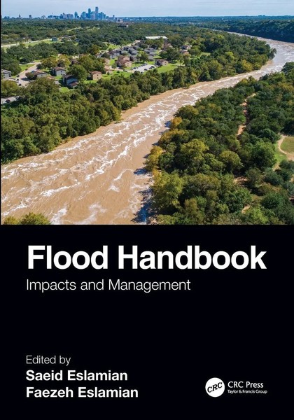 Flood Handbook Impacts And Management Saeid Eslamian (U. A.) Taschenbuch 2024-image